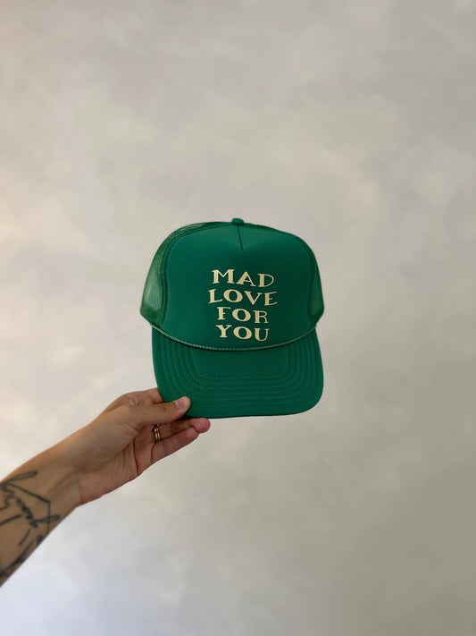 Mad Love For You Trucker Hat